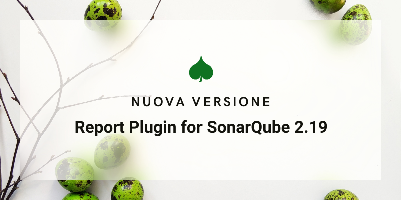 Portada de Nuova versione! Plugin Report per SonarQube 2.19