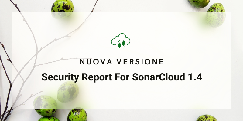 Portada de Nuova versione!Security Report per SonarCloud 1.4
