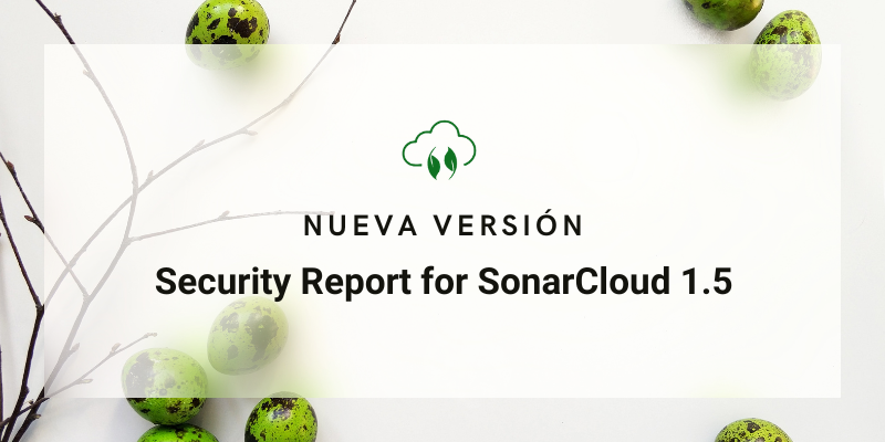 Portada de Nueva versión del Security Report de SonarCloud 1.5