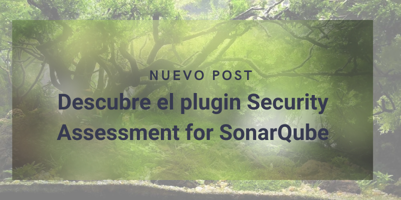 Portada de Descubre el plugin Security Assessment for SonarQube