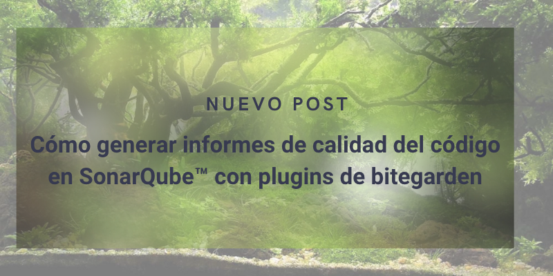 Cómo generar informes de calidad del código en SonarQube™ con plugins de bitegarden cover