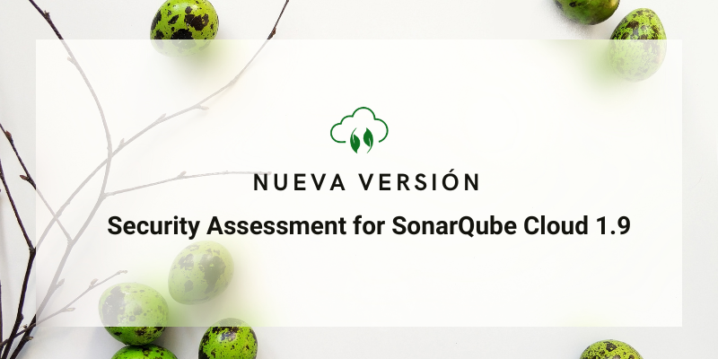 ¡Nueva versión! Security Assessment for SonarQube Cloud 1.9 cover